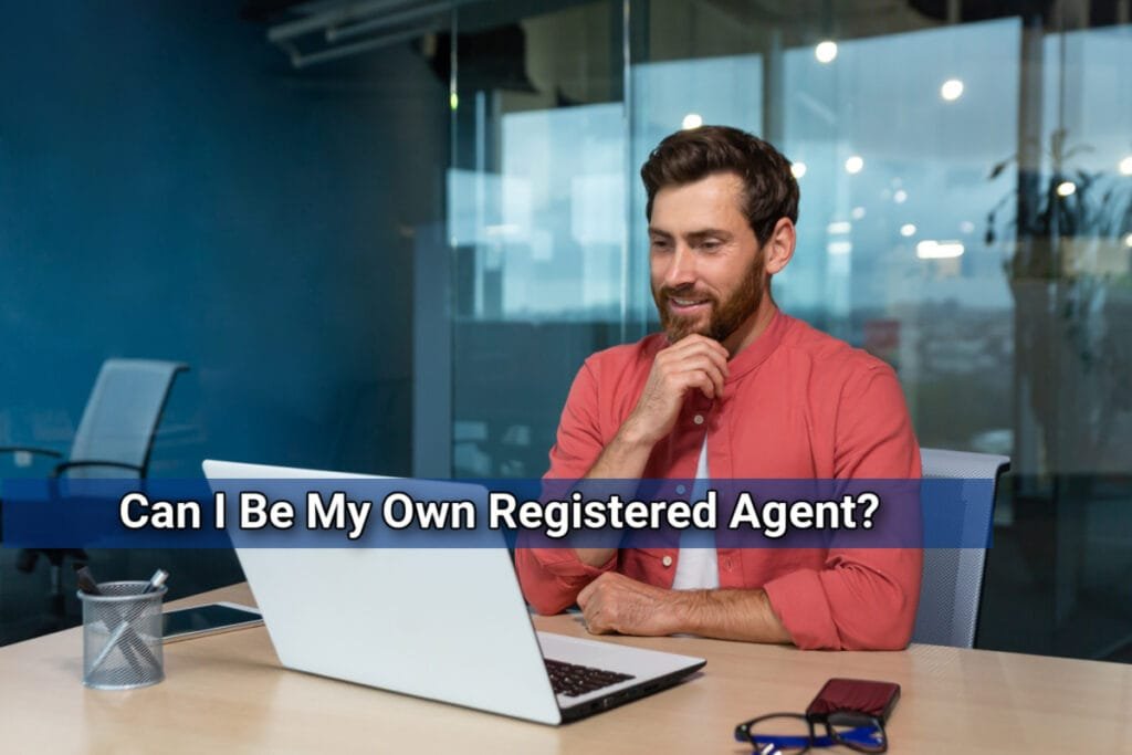 Can I Be My Own Registered Agent in Delaware